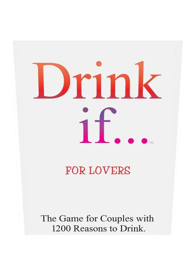 Drink If… for Lovers The Fun Game with 1200 Reasons to Drink - Image 2
