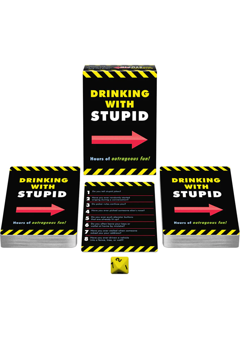 Drinking with Stupid Card Game Hours of Outrageous Fun